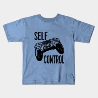 Self Control Kids T-Shirt